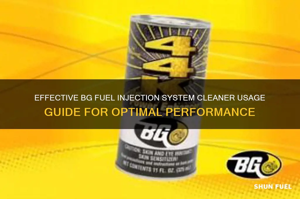 how to use bg fuel injection system cleaner