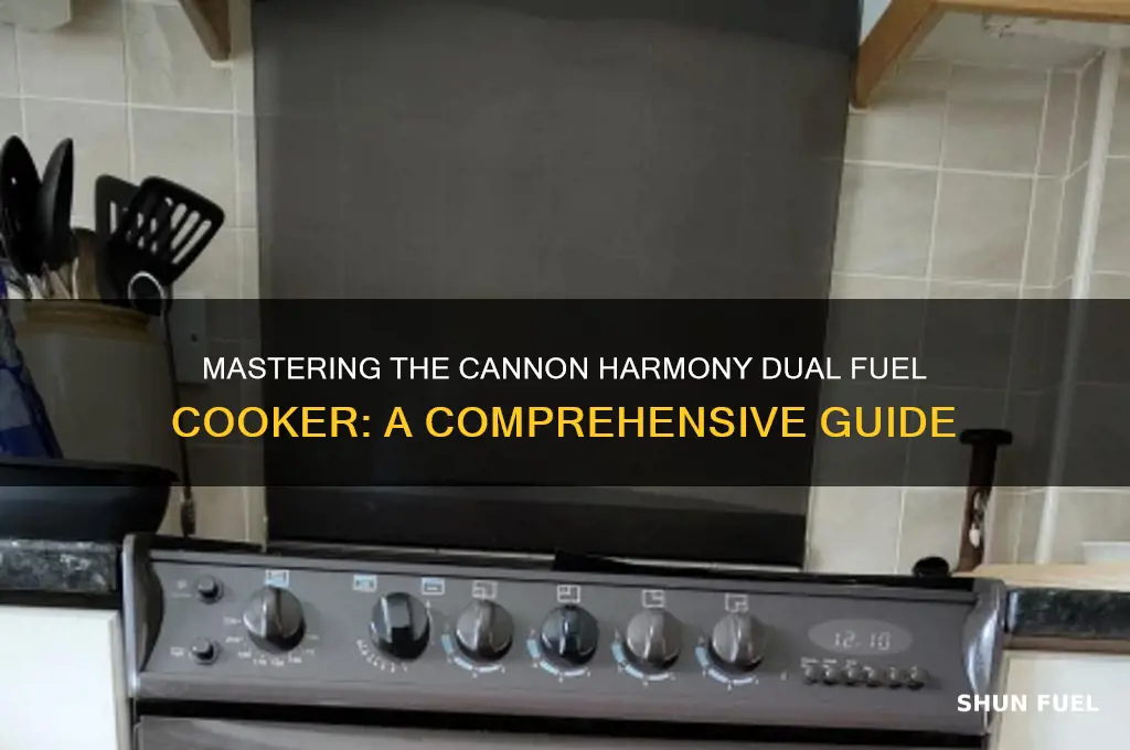 how to use cannon harmony dual fuel cooker