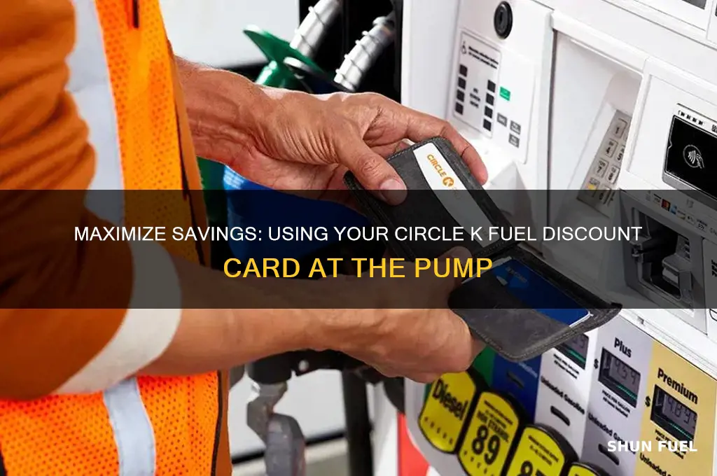 how to use circle k fuel discount card at pump