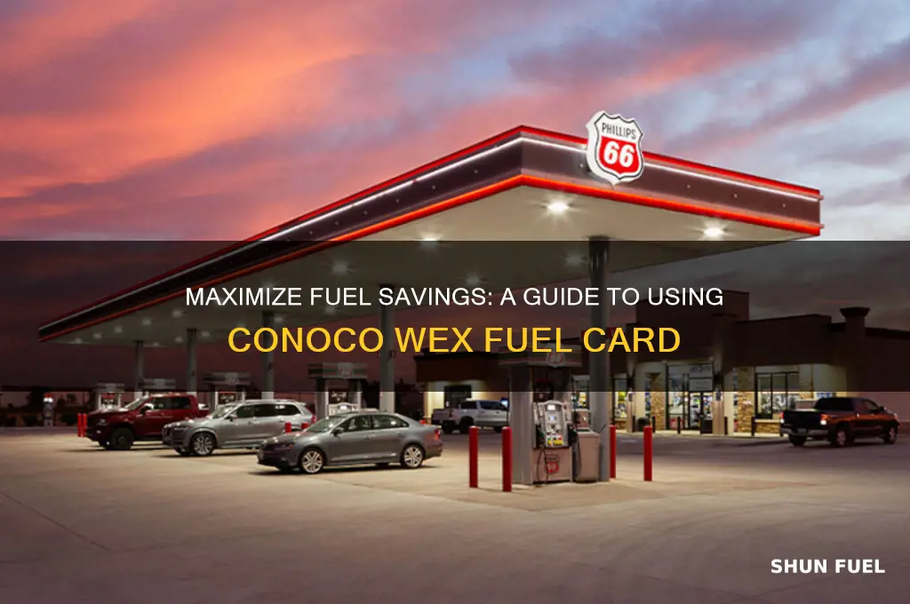 how to use conoco wex fuel card
