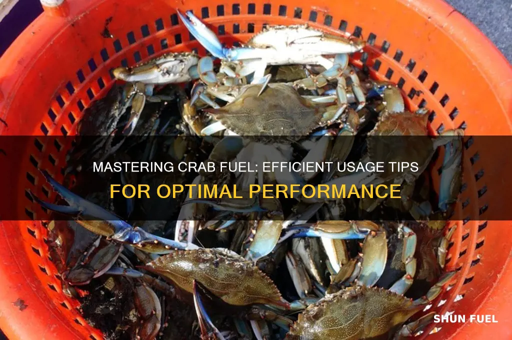 how to use crab fuel