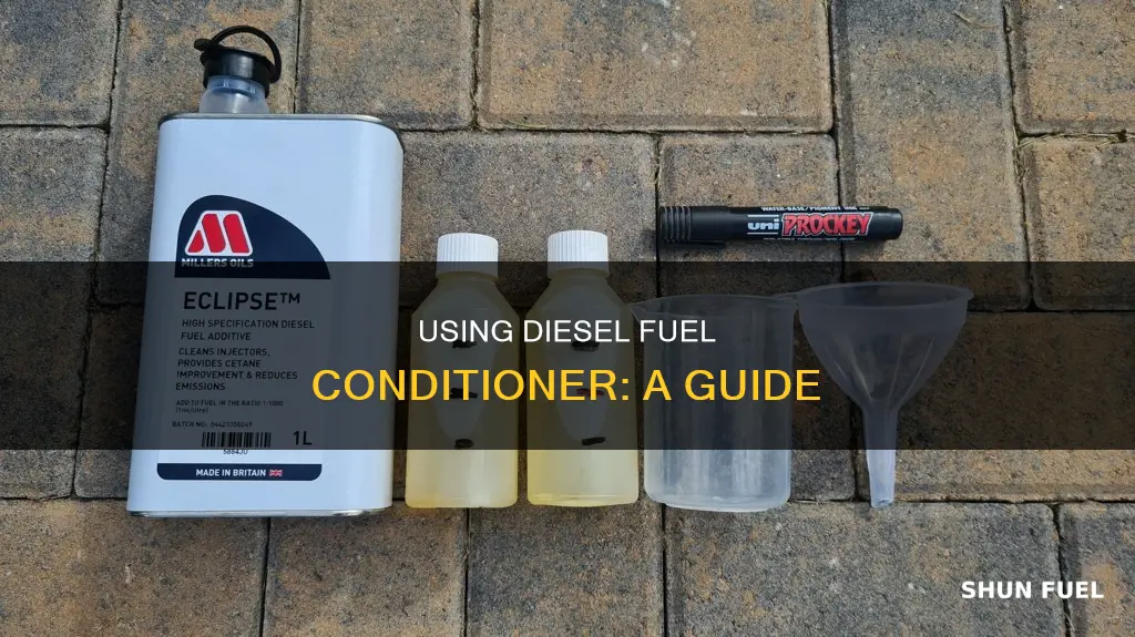 how to use diesel fuel conditioner