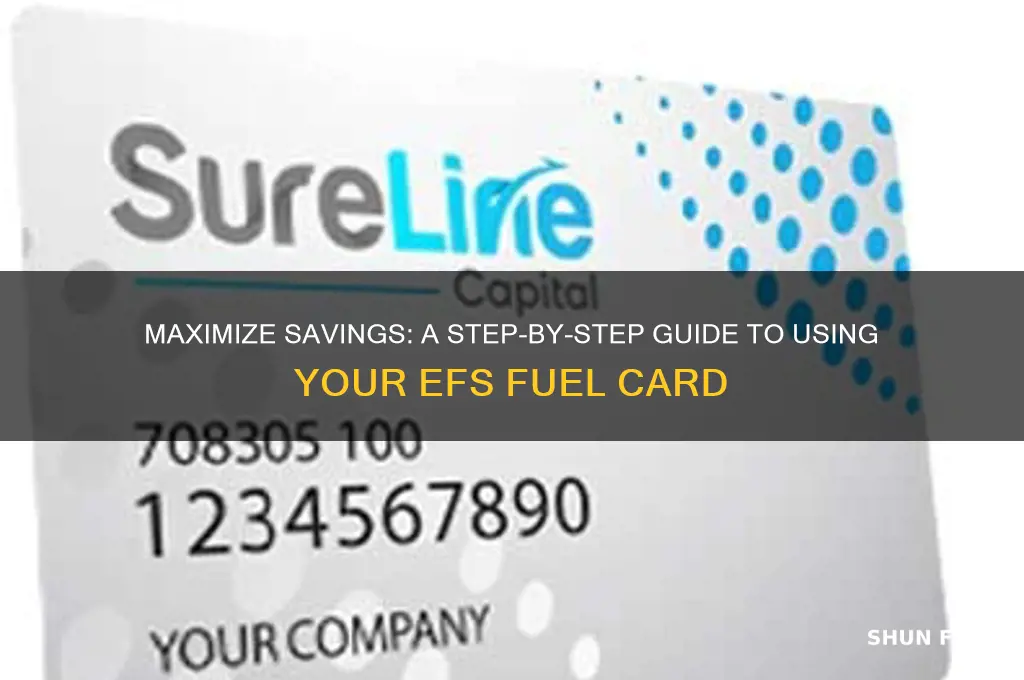 how to use efs fuel card