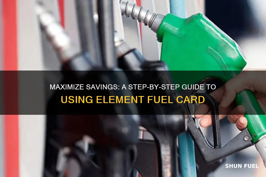 how to use element fuel card