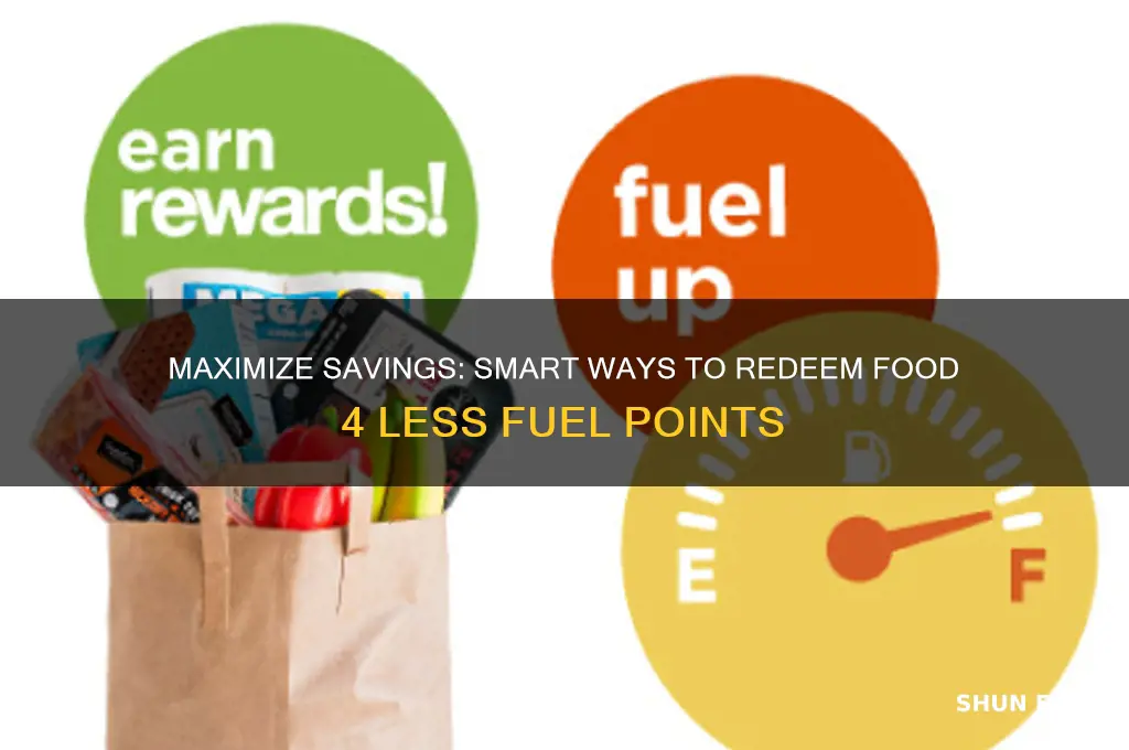 how to use food 4 less fuel points