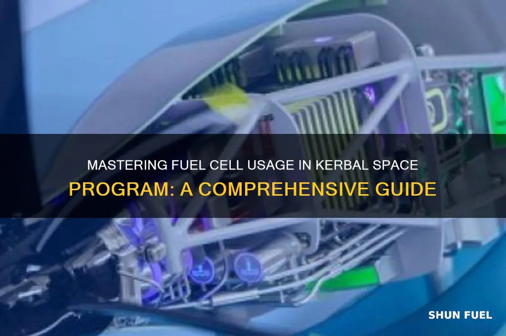 how to use fuel cell ksp