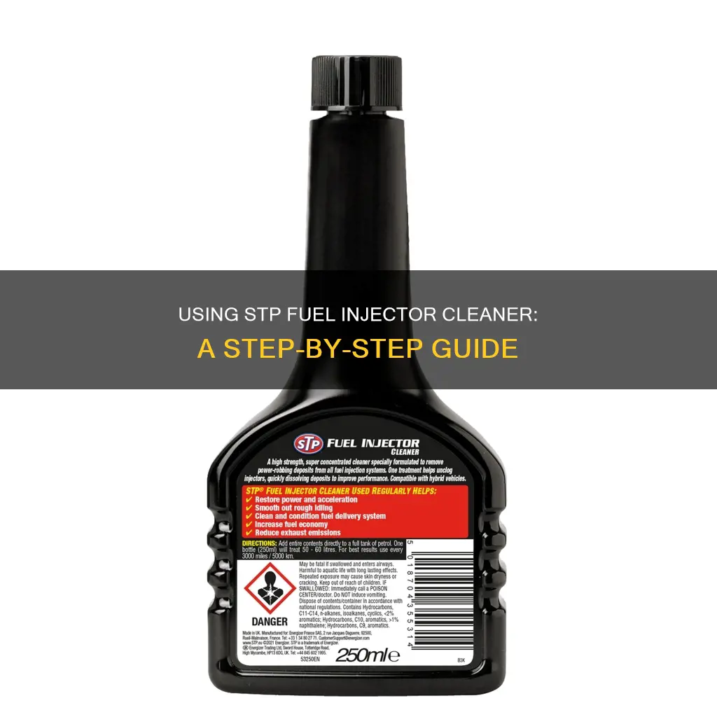 how to use fuel injector cleaner stp