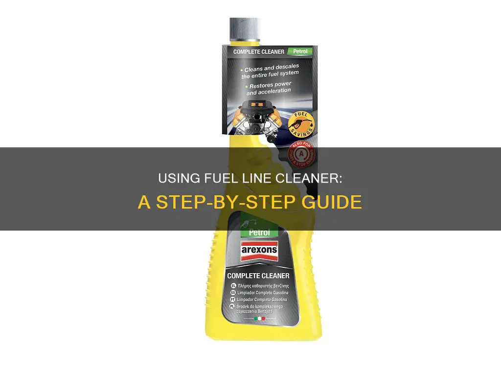 how to use fuel line cleaner