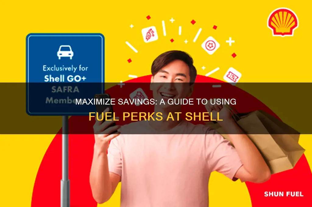 how to use fuel perks at shell