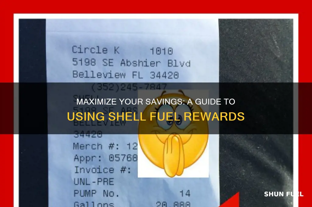 how to use fuel rewards at shell