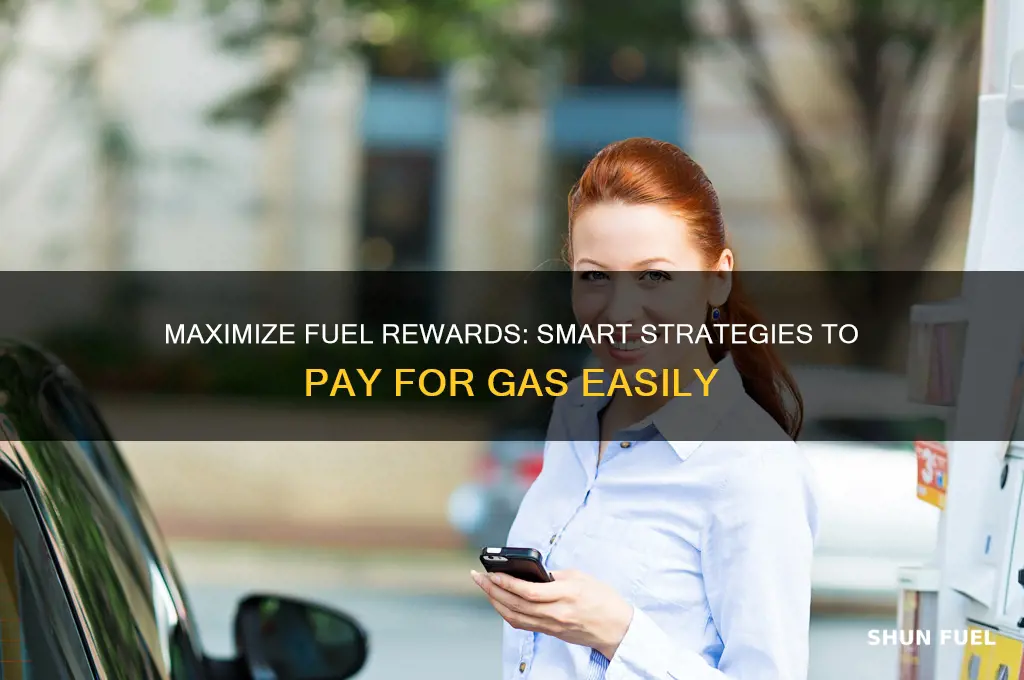 how to use fuel rewards to pay for gas