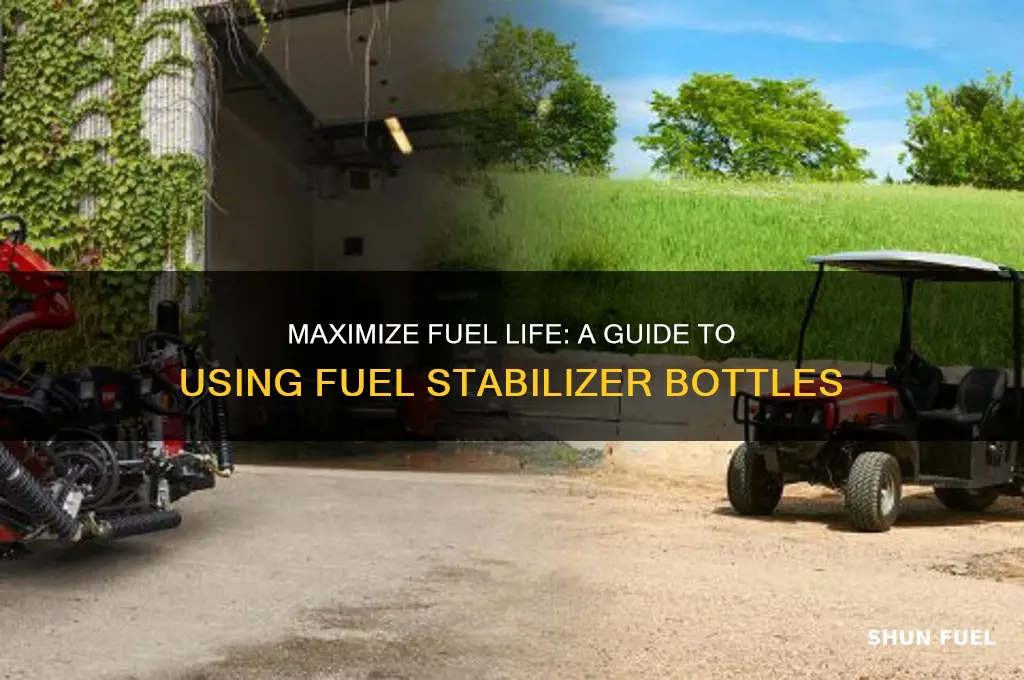 how to use fuel stabilizer bottle