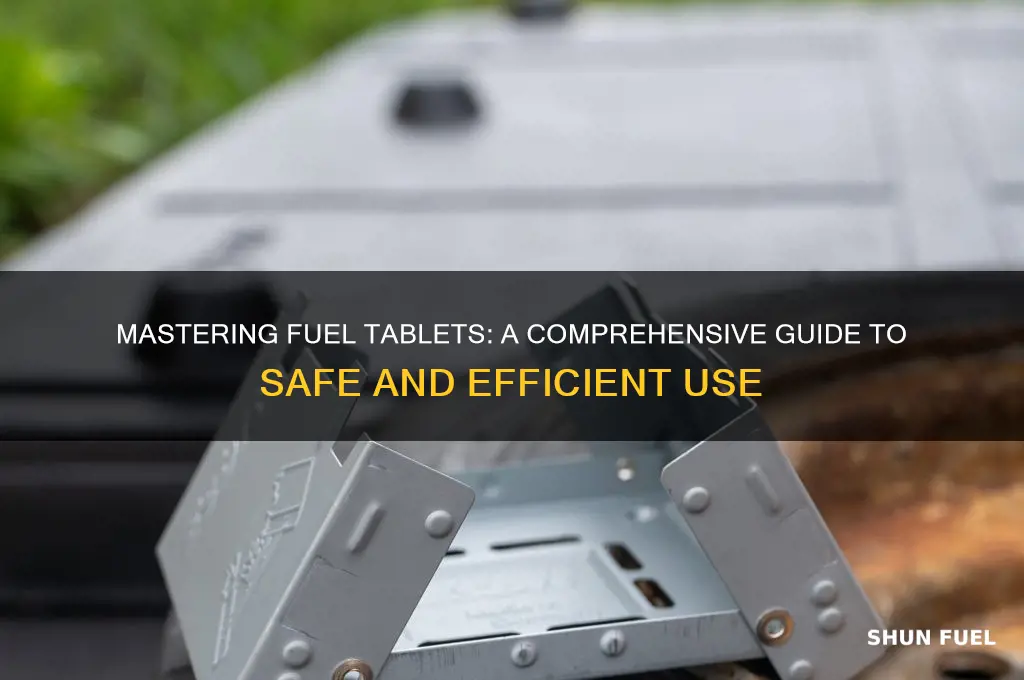 how to use fuel tablets
