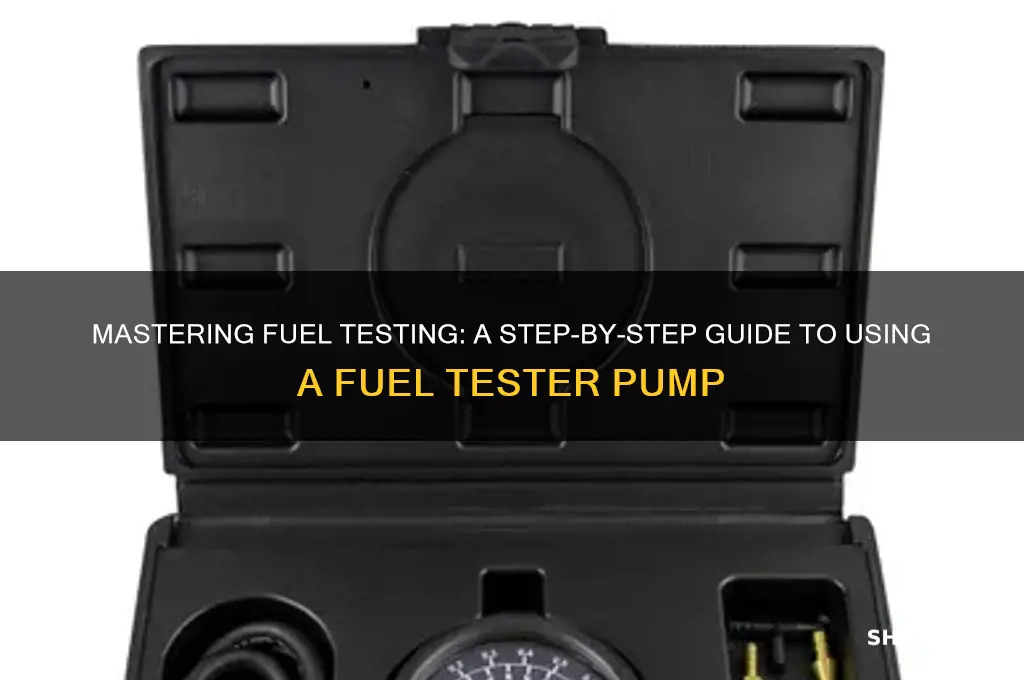 how to use fuel tester pumo