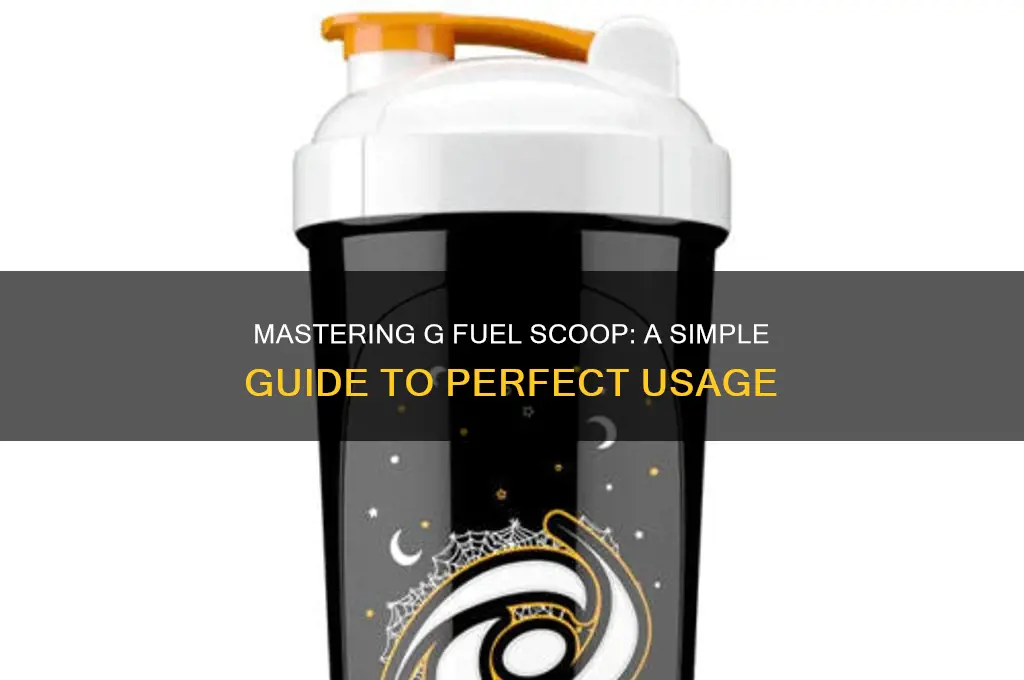 how to use g fuel scoop