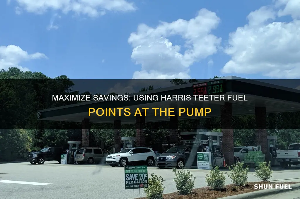 how to use harris teeter fuel points at the pump