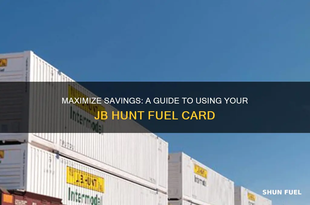 how to use jb hunt fuel card