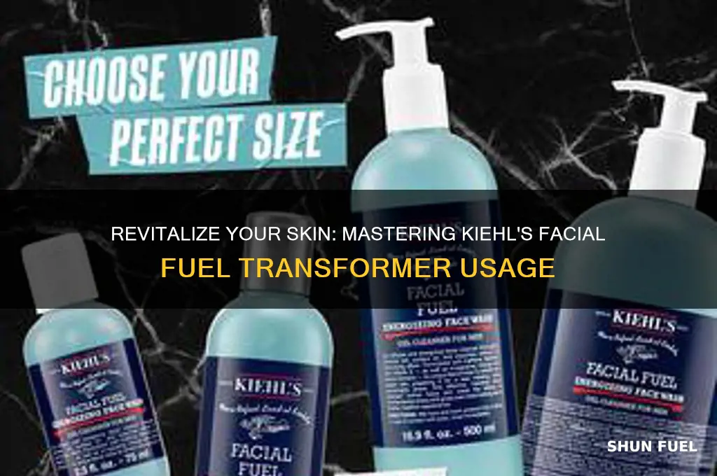 how to use kiehls facial fuel transformer