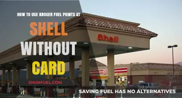 Maximize Kroger Fuel Points at Shell Without a Physical Card