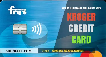 Maximize Savings: Using Kroger Fuel Points with Your Kroger Credit Card