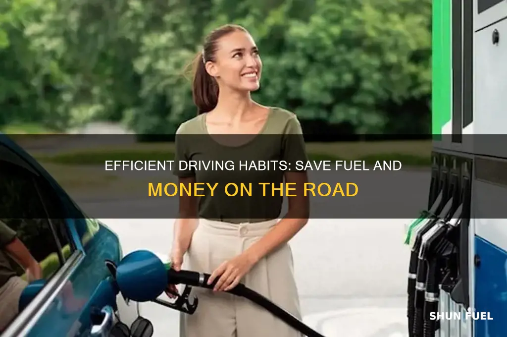 how to use less fuel while driving