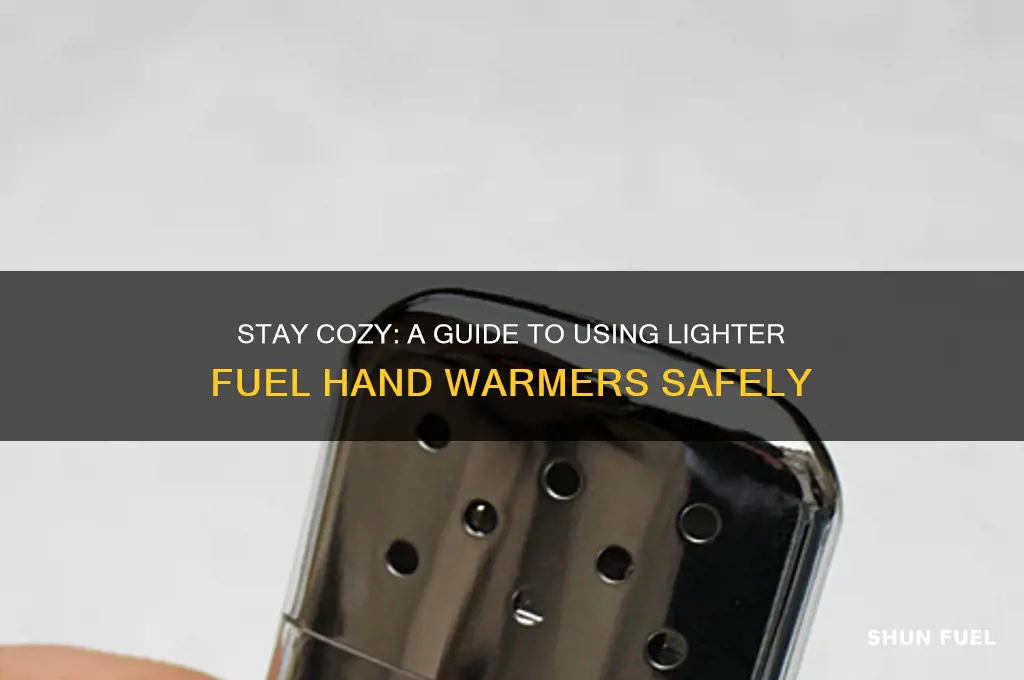 how to use lighter fuel hand warmers