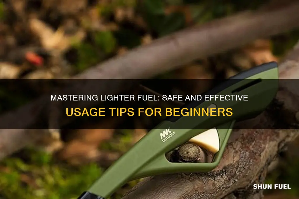 how to use lighter fuel