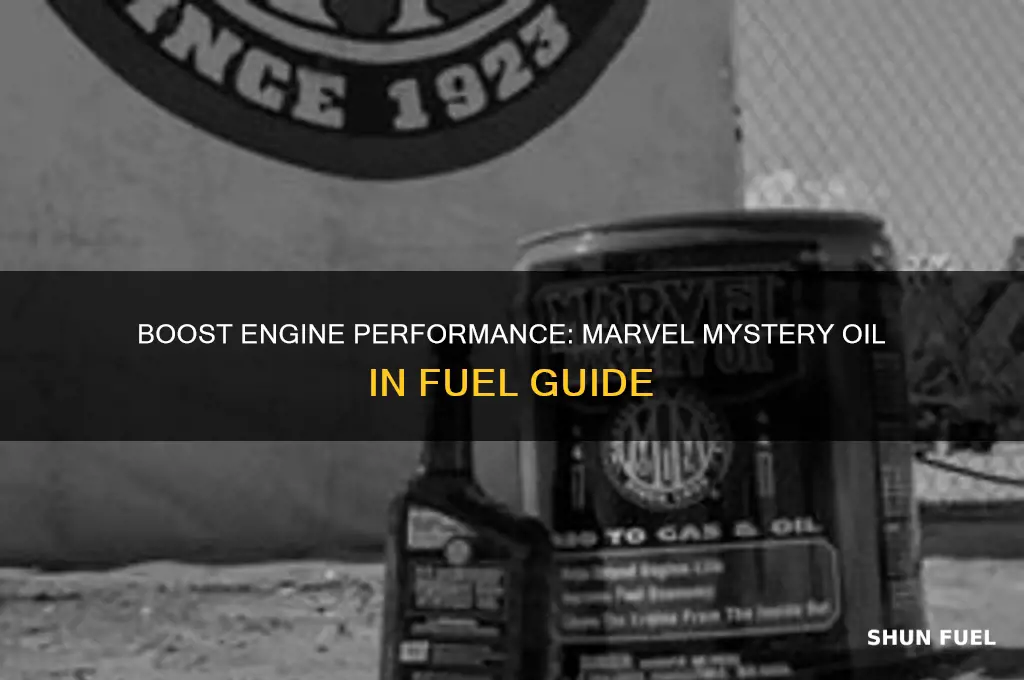 how to use marvel mystery oil in fuel