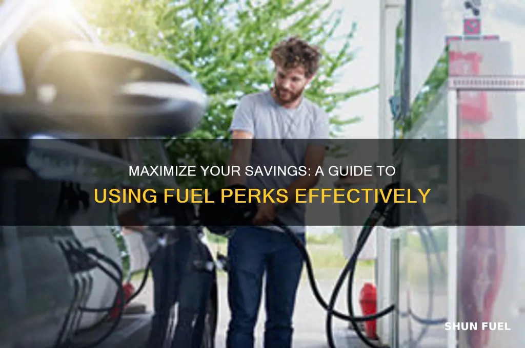how to use my fuel perks