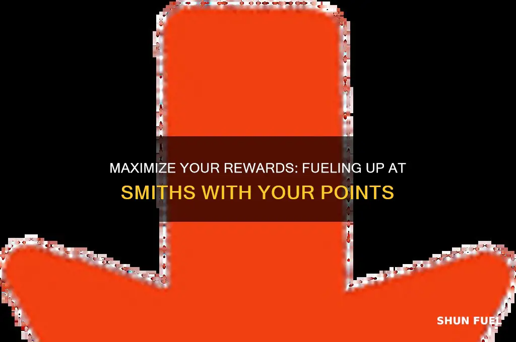 how to use my points to fuel smiths
