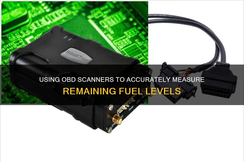 how to use obd to determine fuel level remaining