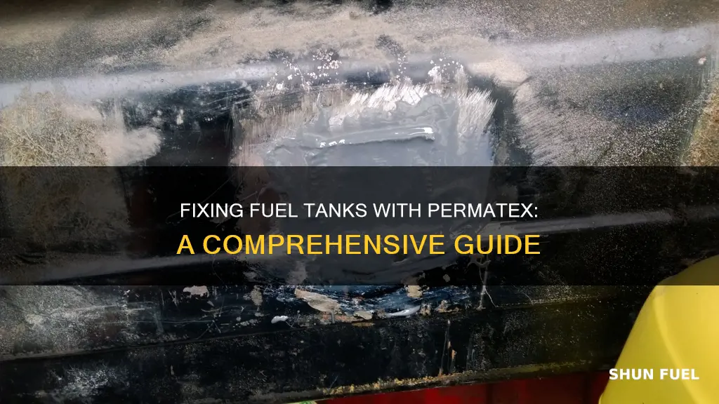 how to use permatex fuel tank repair