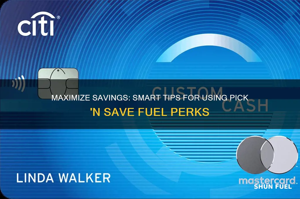 how to use pick n save fuel perks