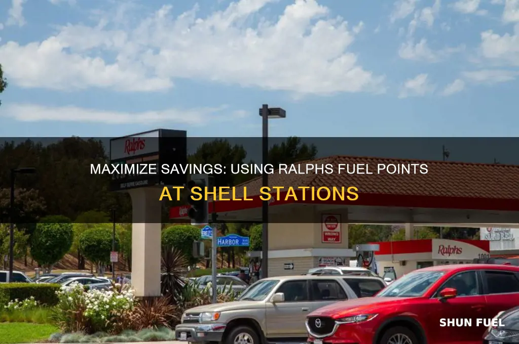 how to use ralphs fuel points at shell