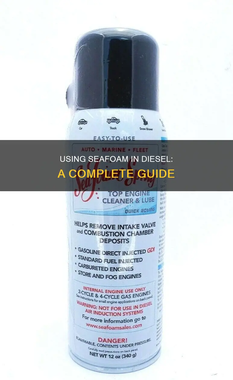 how to use seafoam in diesel fuel