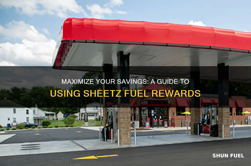 how to use sheetz fuel rewards
