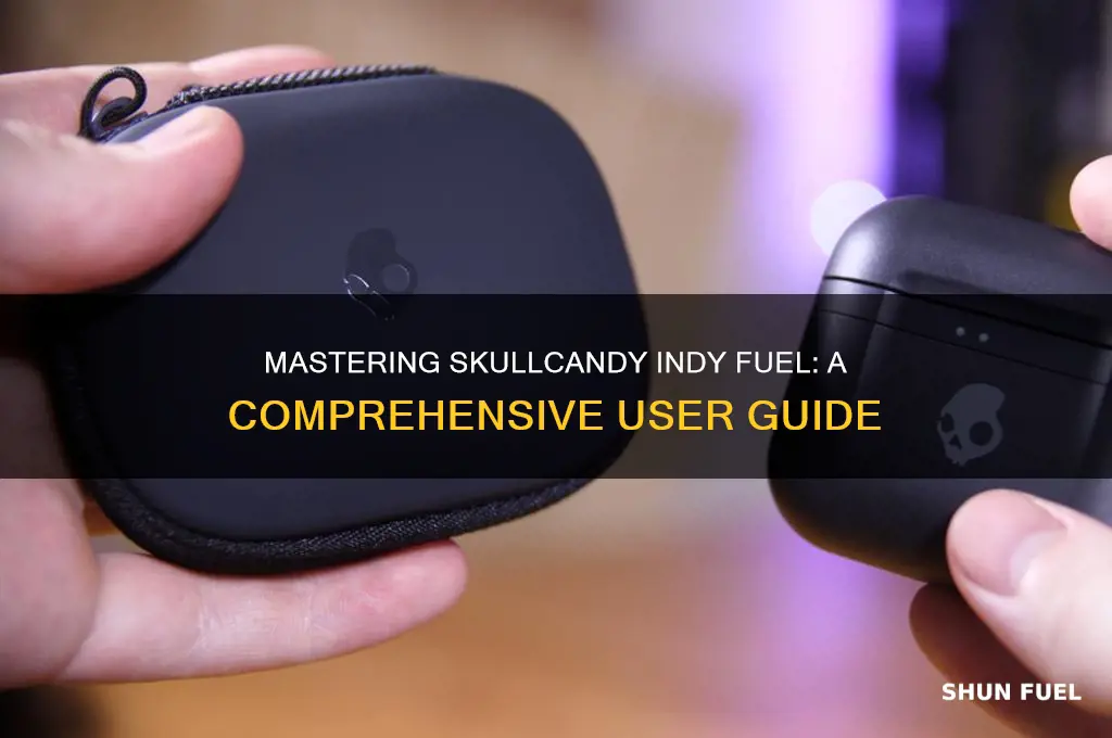 how to use skullcandy indy fuel