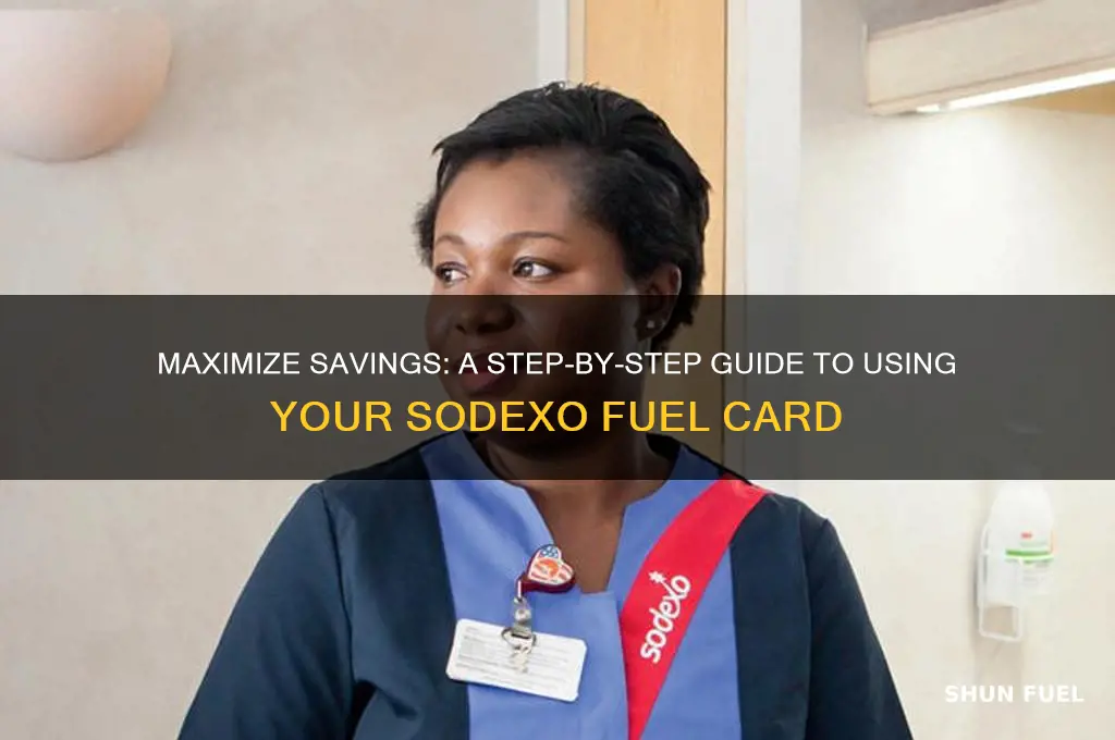 how to use sodexo fuel card