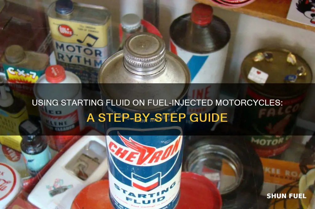 how to use starting fluid on a fuel injected motorcycle