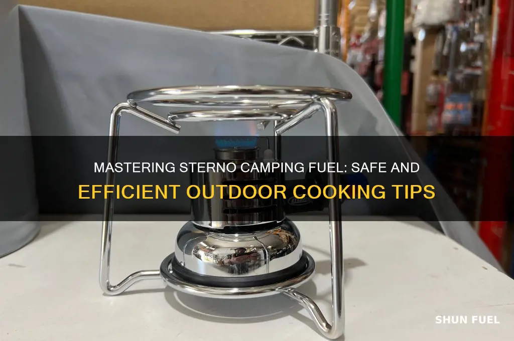 how to use sterno camping fuel