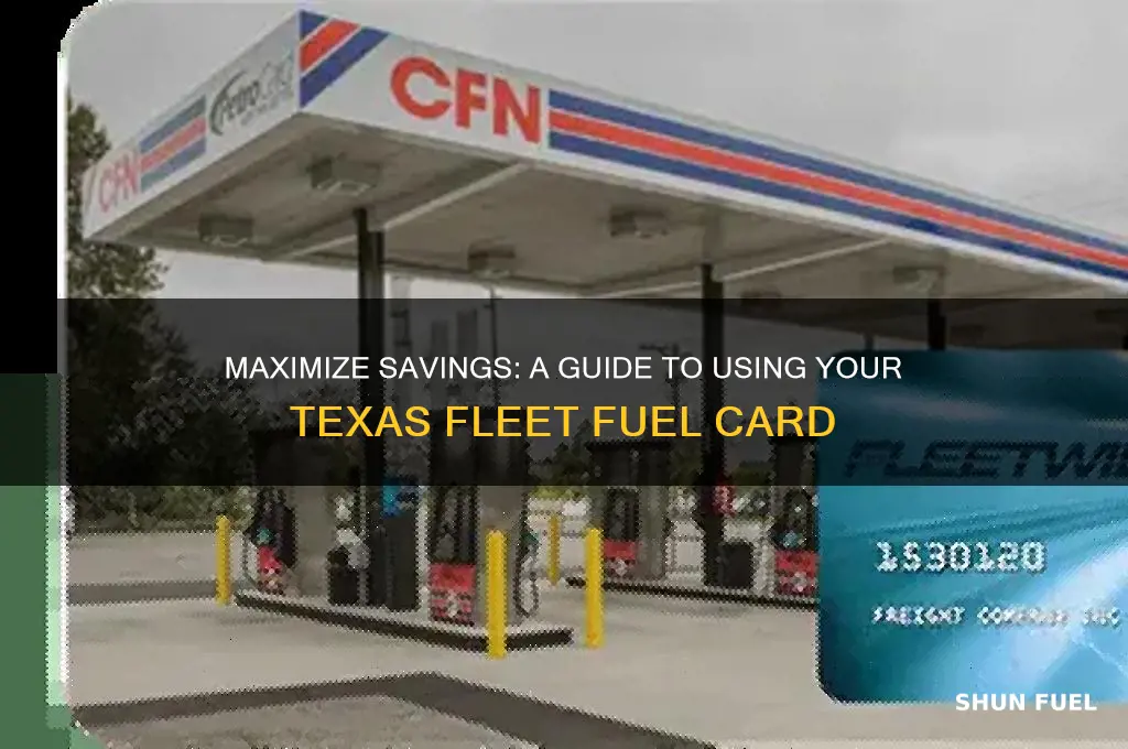 how to use texas fleet fuel card