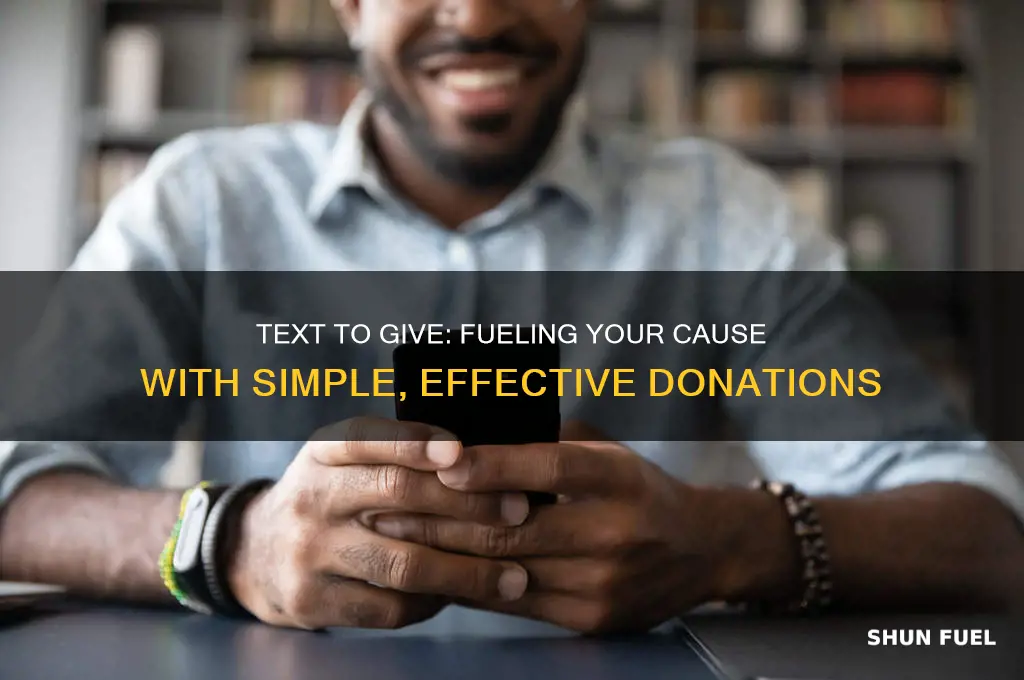 how to use text to give on giving fuel