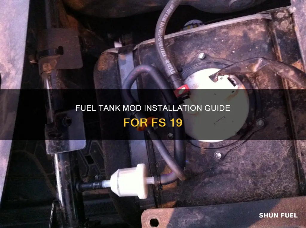 how to use the fuel tank mod for fs 19