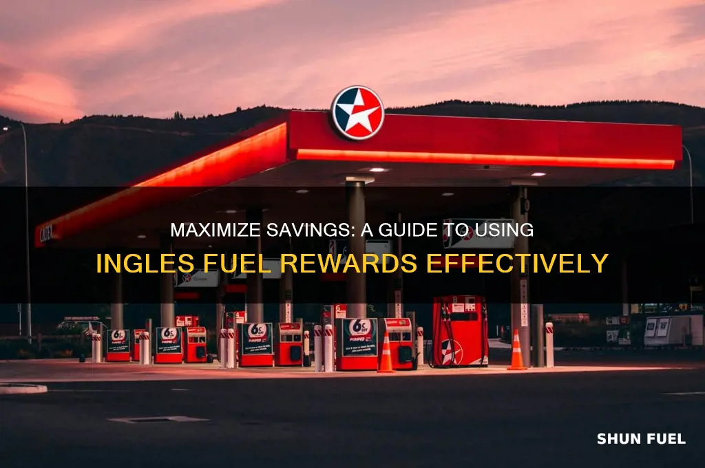 how to use the ingles fuel rewards