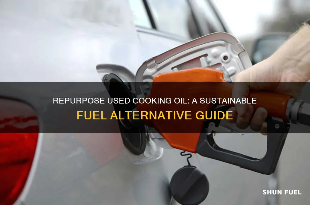 how to use used cooking oil as fuel