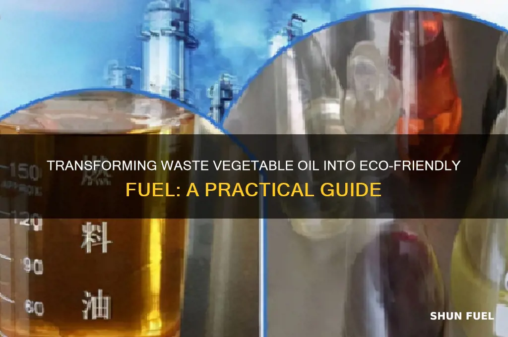 how to use waste vegetable oil as fuel