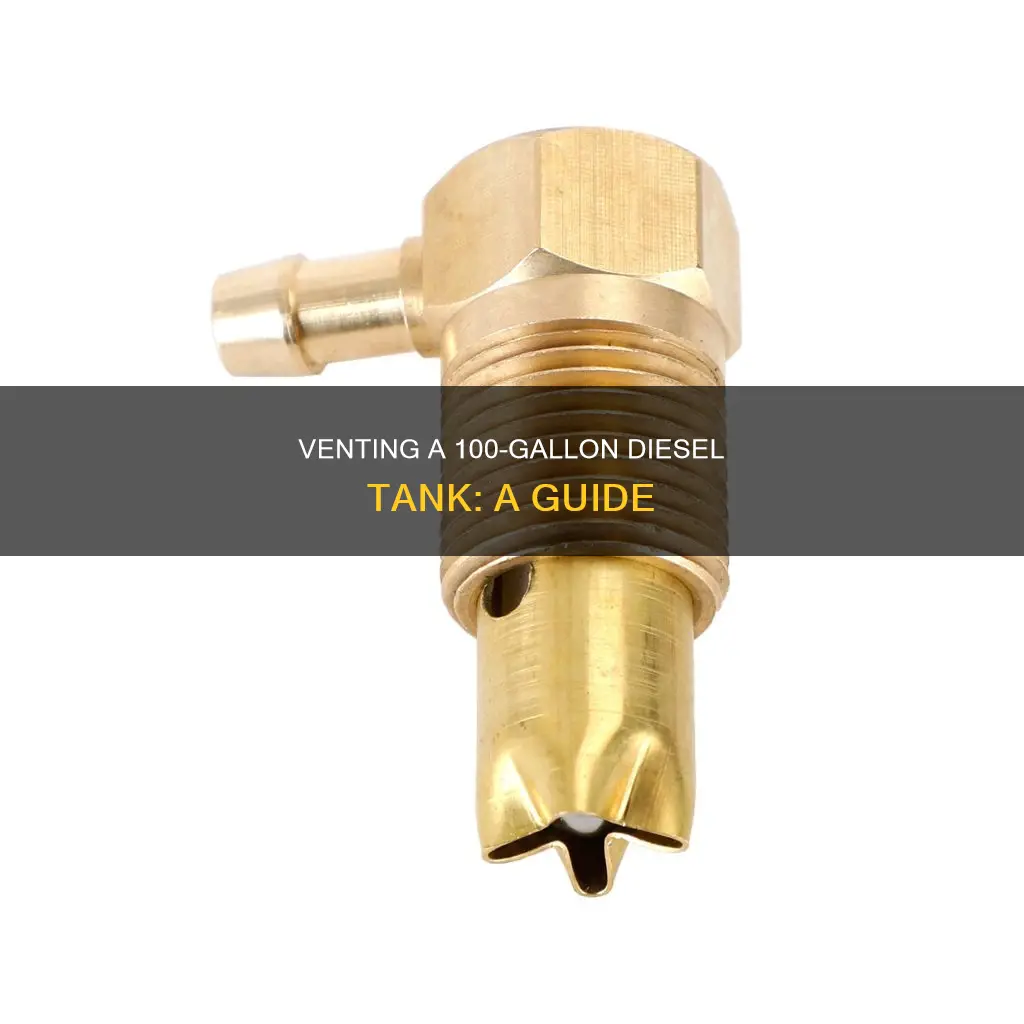 how to vent 100 gallon diesel fuel tank