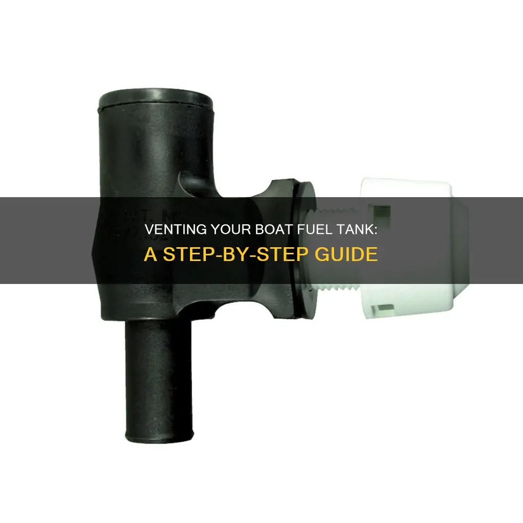 how to vent a boat fuel tank
