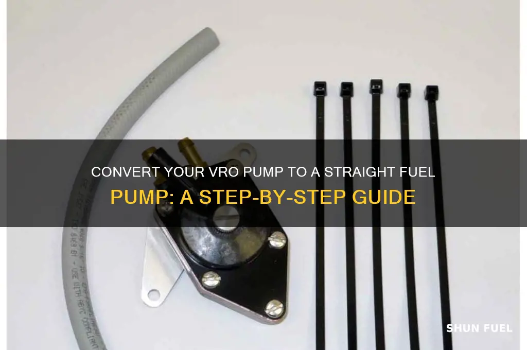 how to vro pump conversion to straight fuel pump