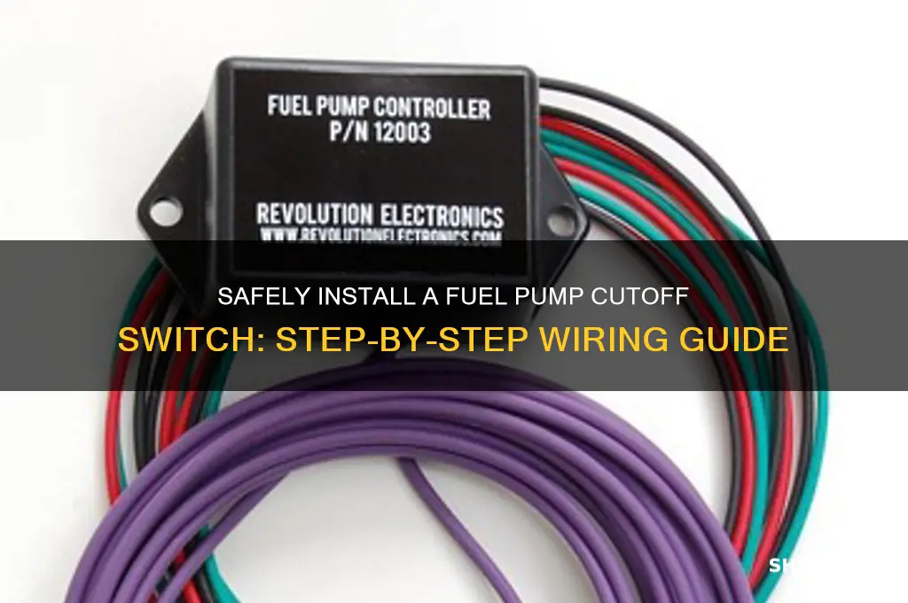 how to wire a fuel pump cutoff switch